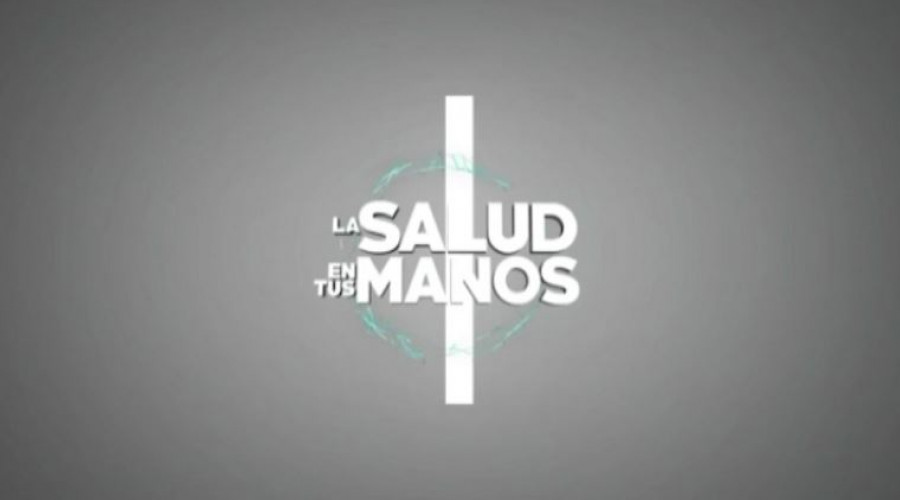 LA SALUD EN TUS MANOS